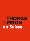 Thomas & Piron en Suisse